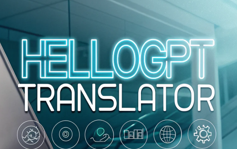 HelloGPT翻译器